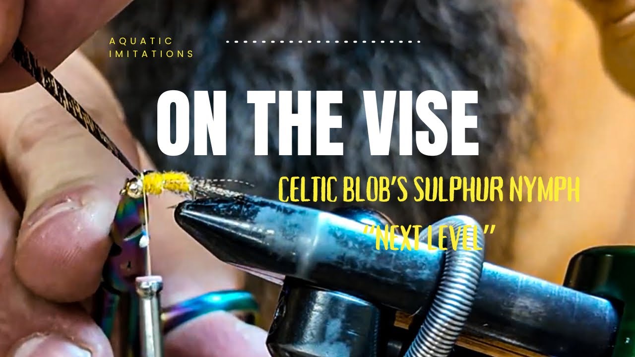 Celtic Blob's Sulphur Nymph "Next Level"