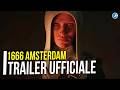 1666 Amsterdam: primo elettrizzante trailer