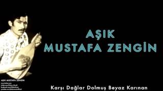 Aşık Mustafa Zengin - Karşı Dağlar Dolmuş Beyaz Karınan [ Aşık Mustafa Zengin © 2015 Kalan Müzik ] Resimi