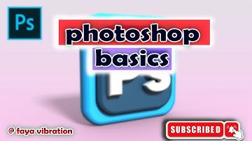 Adobe Photoshop  basics  [አዶቤ ፎቶሾፕ ለጀማሪዎች]