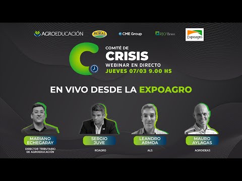 Comité de Crisis #203 | DESDE LA EXPOAGRO 2024