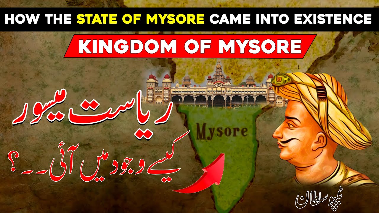 How The State Of Mysore Came Into ExistenceKingdom Of Mysore History     