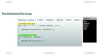 The Enhanced For Loop