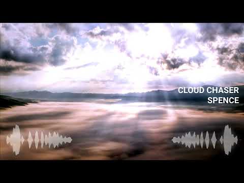 Spence Cloud Chaser No Copyright Music 