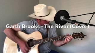 Garth Brooks - The River (Link to my original music in description) chords