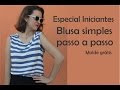 Blusa fácil ::: Molde grátis