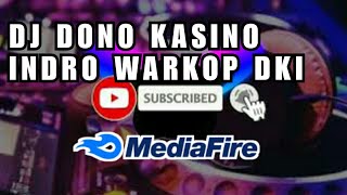 DJ DONO KASINO INDRO WARKOP DKI VERSI TIK TOK