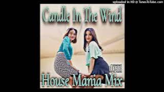 Track 3 - Candle In The Wind House Mania Mix Side A