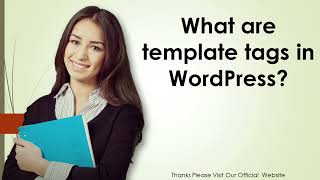 What are template tags in WordPress