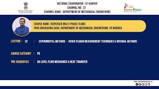 Lec 32: Experimental Methods — Other Planar Measurement Techniques & Integral Methods
