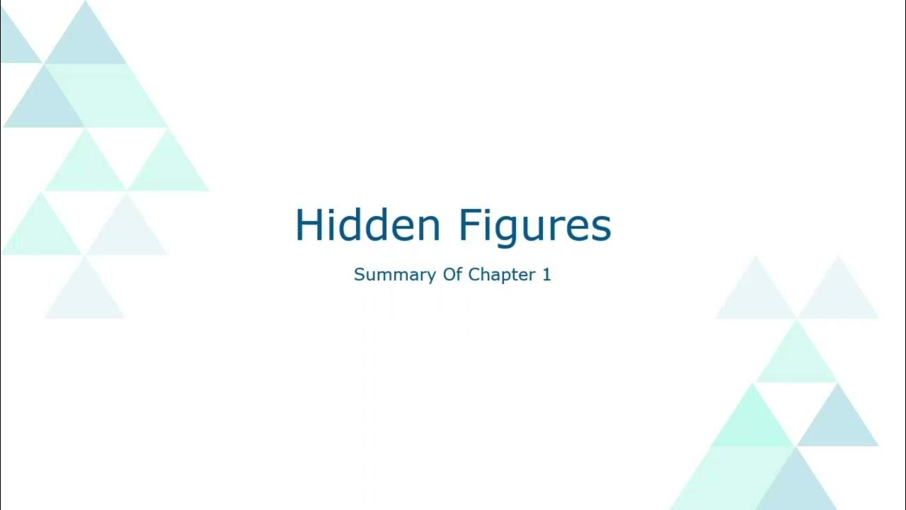 Hidden Figures Summary Of Chapter 1 - YouTube