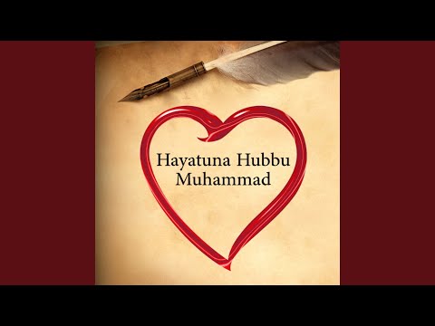 Hayatuna Hubbu Muhammad 02