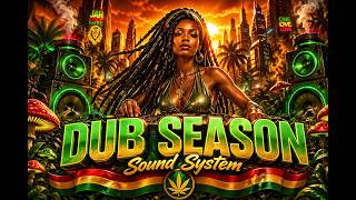 NEW Dub Reggae Mix 2026 | DUB SEASON &amp; Conscious Vibes | Best Deep Roots Dub Selection #5 |