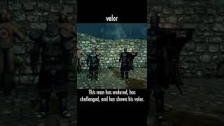 valor — The Elder Scrolls V: Skyrim dialogue scene