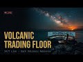 🌋 Volcanic Trading Floor 24/7 Live Iceland & Hawaii Ambience