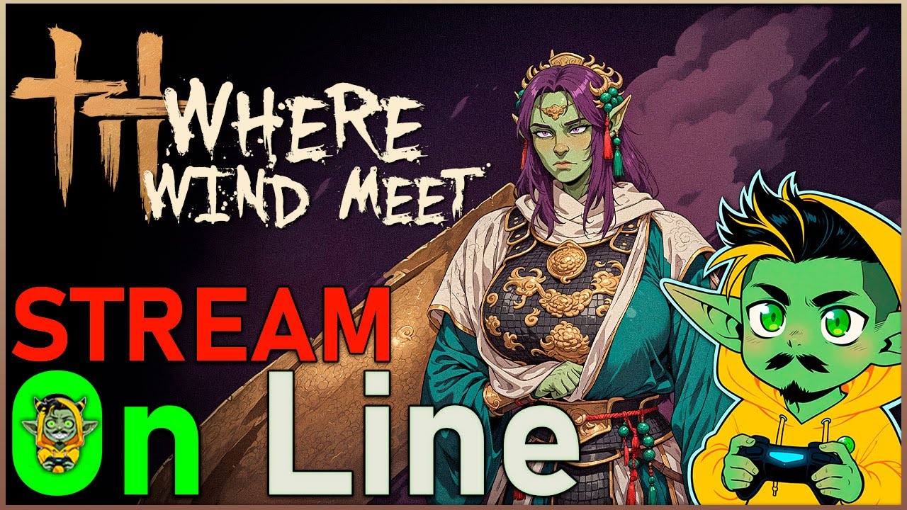 🔴 Where Winds Meet - Новый контент, ивенты, боссы, рейды | Билд | Гайд |