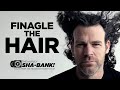 Finagle the hair  peter hurley