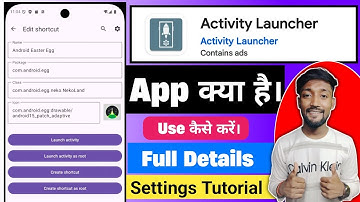 "Activity Launcher App क्या है? | Hidden Features & Shortcut Create Tutorial in Hindi"