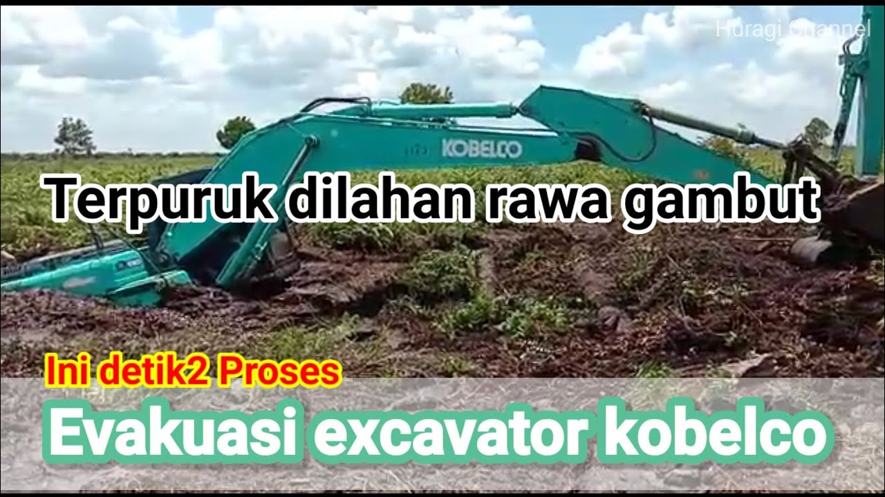 Evakuasi excavator kobelco terpuruk dilahan rawa gambut || land clearing diperkebunan Kelapa Sawit