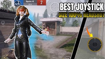 Best Joystick Size for BGMI |  Tricks + 100% Headshot | New Sensitivity