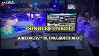 SINGLE FUNKOT • KETINGGIAN ( HARD ) NEW 2024