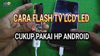 CARA FLASH TV LCD LED CUKUP PAKAI HP ANDROID