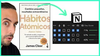Cómo ser 37.78 veces MEJOR a cualquier cosa | Resumen Hábitos atómicos (James Clear) usando Notion!