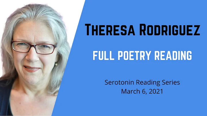Featured Reader: Theresa Rodriguez (March 6, 2021)