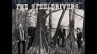 Hangin' Around by the Steeldrivers chords