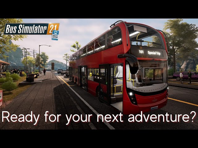 Bus Simulator 21 Next Stop  Your Bus. Your Route. Your Schedule.