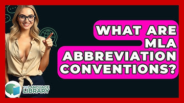 What Are MLA Abbreviation Conventions? - The Language Library