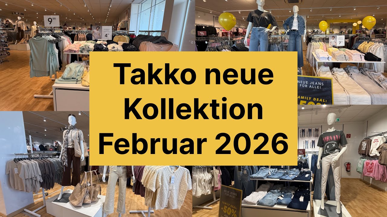 Takko neue Kollektion Februar 2026