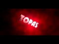 Topas intro v1  by seoxgraphics ft kangaartz