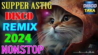 SUPER ASTIG DISCO REMIX 2024,💥NONSTOP DISCO, DISCO DANCE,🎇 #discotaka #trending #dance