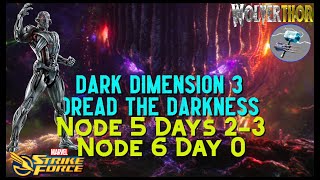 Ultron Has his DAY!! DD3 Node 5 Days 2-3 Node 6 Day 0
