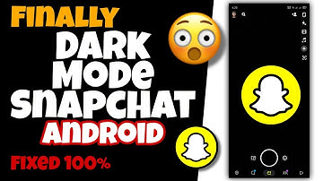 How to turn on dark mode on Snapchat ANDROID New update 2022 - Snapchat hacks