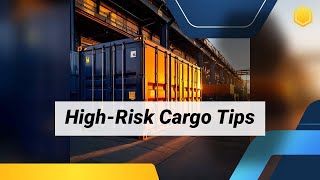 Managing High-Risk Cargo: Strategies for Importers
