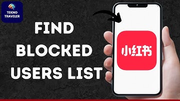 How To Find Blocked Users List On REDnote App