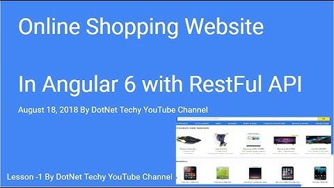 Online Shopping Website in Angular 6  Lession 1