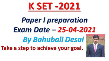 K SET 2021 Paper I preparation| Exam Date is out