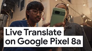 Live Translate on Google Pixel 8a