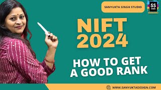 Tips to Get a Good Rank in NIFT Entrance Exam - Must Watch