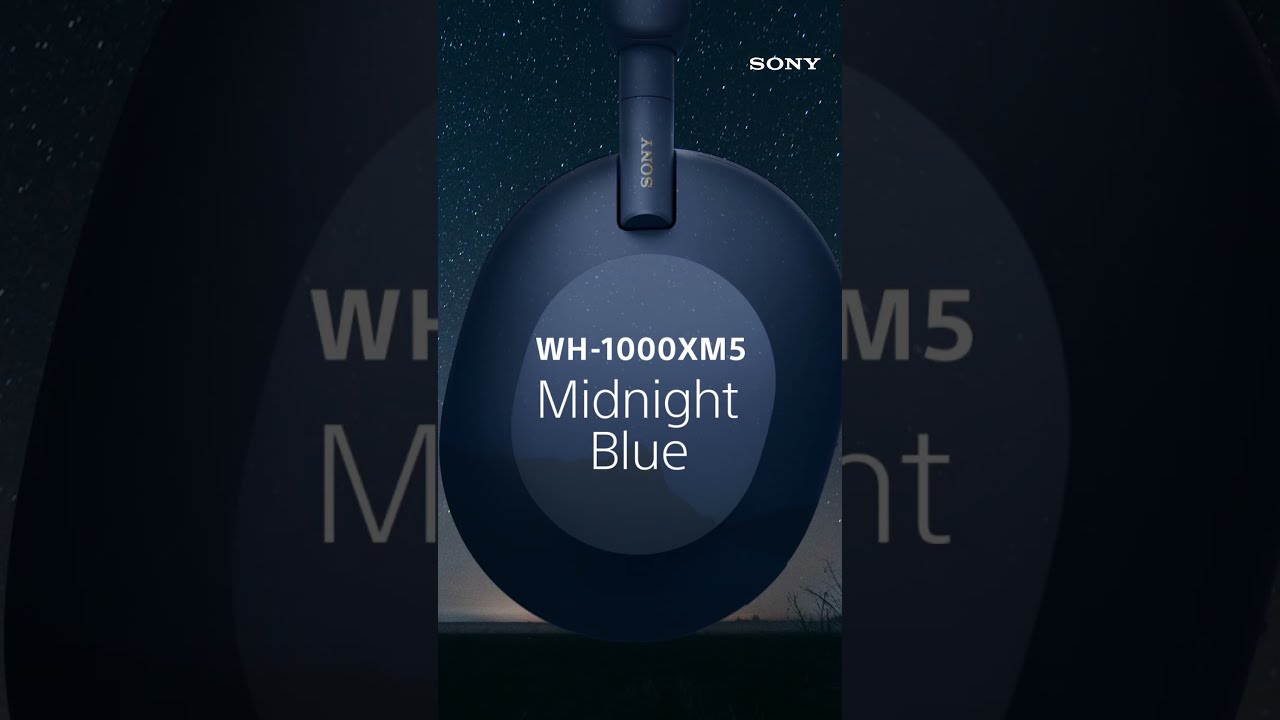 Introducing the WH-1000XM5 in an all-new colour, #MidnightBlue. #WH1000XM5  #YourWorldNothingElse