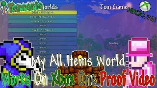 Terraria - My All Items World Works On Xbox One ( PROOF VIDEO ) - Tutorial In Description!