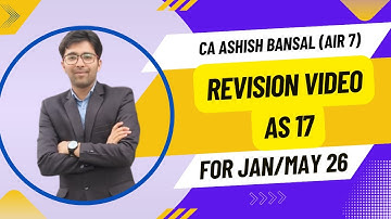 AS 17: Segment Reporting II Revision Videos II Must watch video II CA Ashish Bansal (AIR 7)