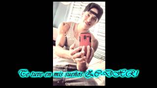 Te Tuve En Mis Sueños Zc Dhr