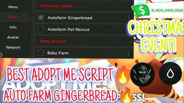 ADOPT ME Script Pastebin 2024 AUTO FARM GINGER BREAD | AUTO SNOW BALL FARM & MORE