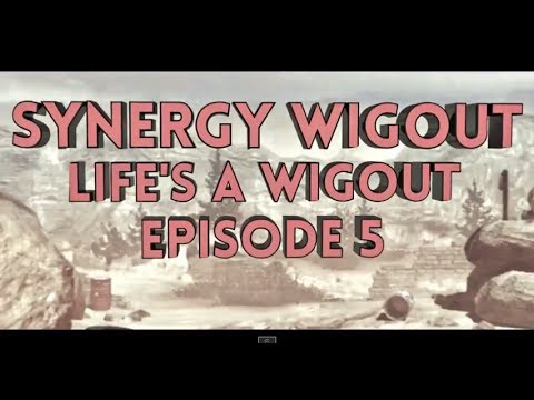 Syn Wigout - Life's a Wigout #5