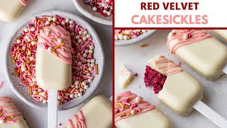 HOW TO MAKE CAKESICLES | VALENTINE'S DAY RED VELVET CAKE POPSICLES | EGGLESS CAKE POPS RECIPE