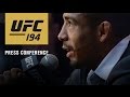 UFC 194: Post-fight Press Conference